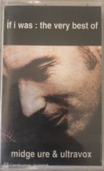 If I Was: The Very Best Of Midge Ure & Ultravox KASET