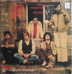 Edip Akbayram Dostlar - Nice Yıllara Gülüm - LP