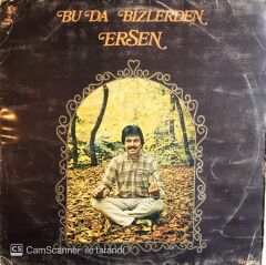 Ersen - Bu Da Bizlerden LP