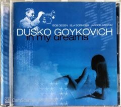 Dusko Goykovich - In My Dreams - CD