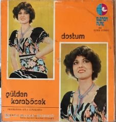 Gülden Karaböcek - Dostum LP