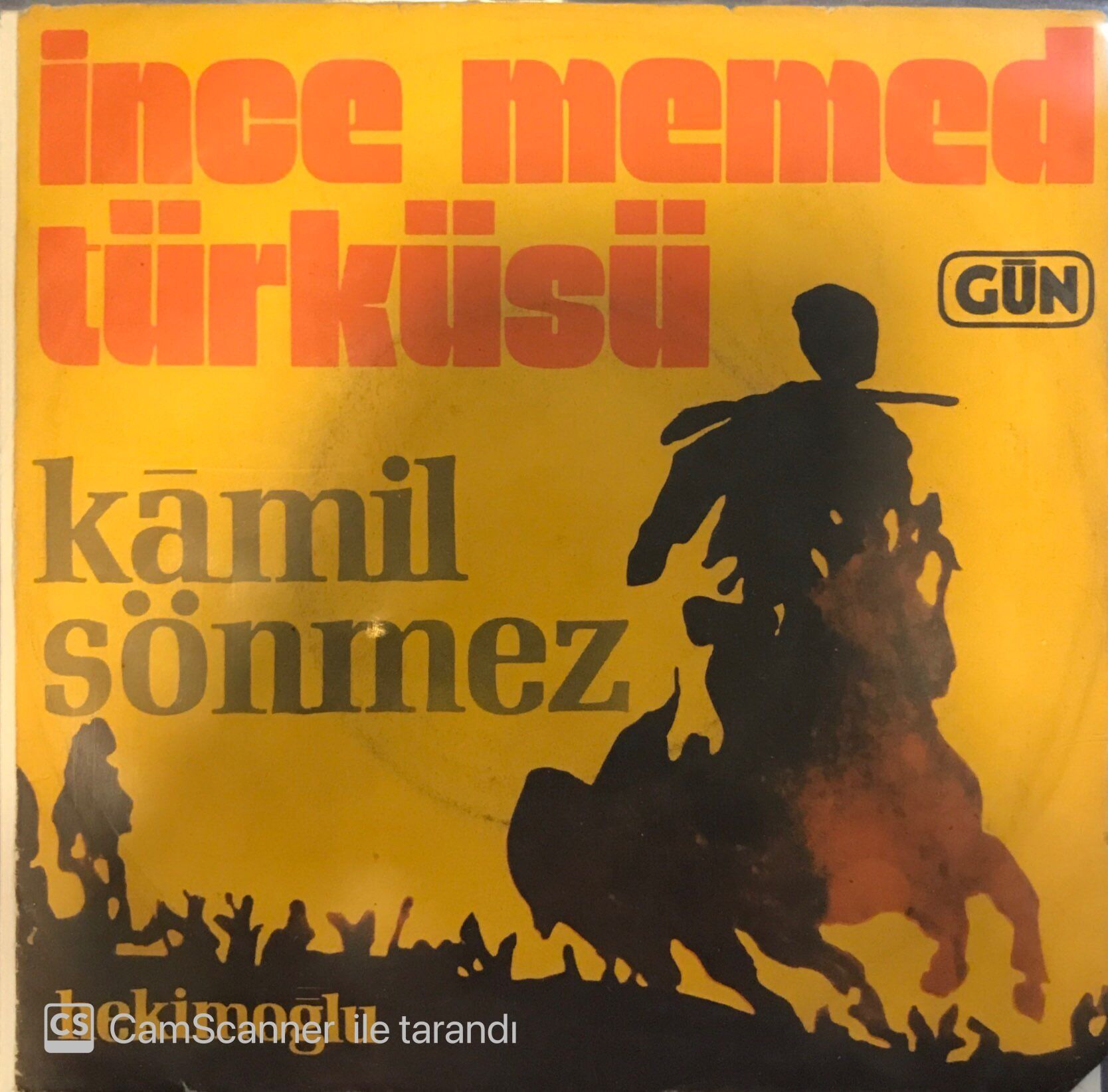 Kamil Sönmez - İnce Memed 45lik