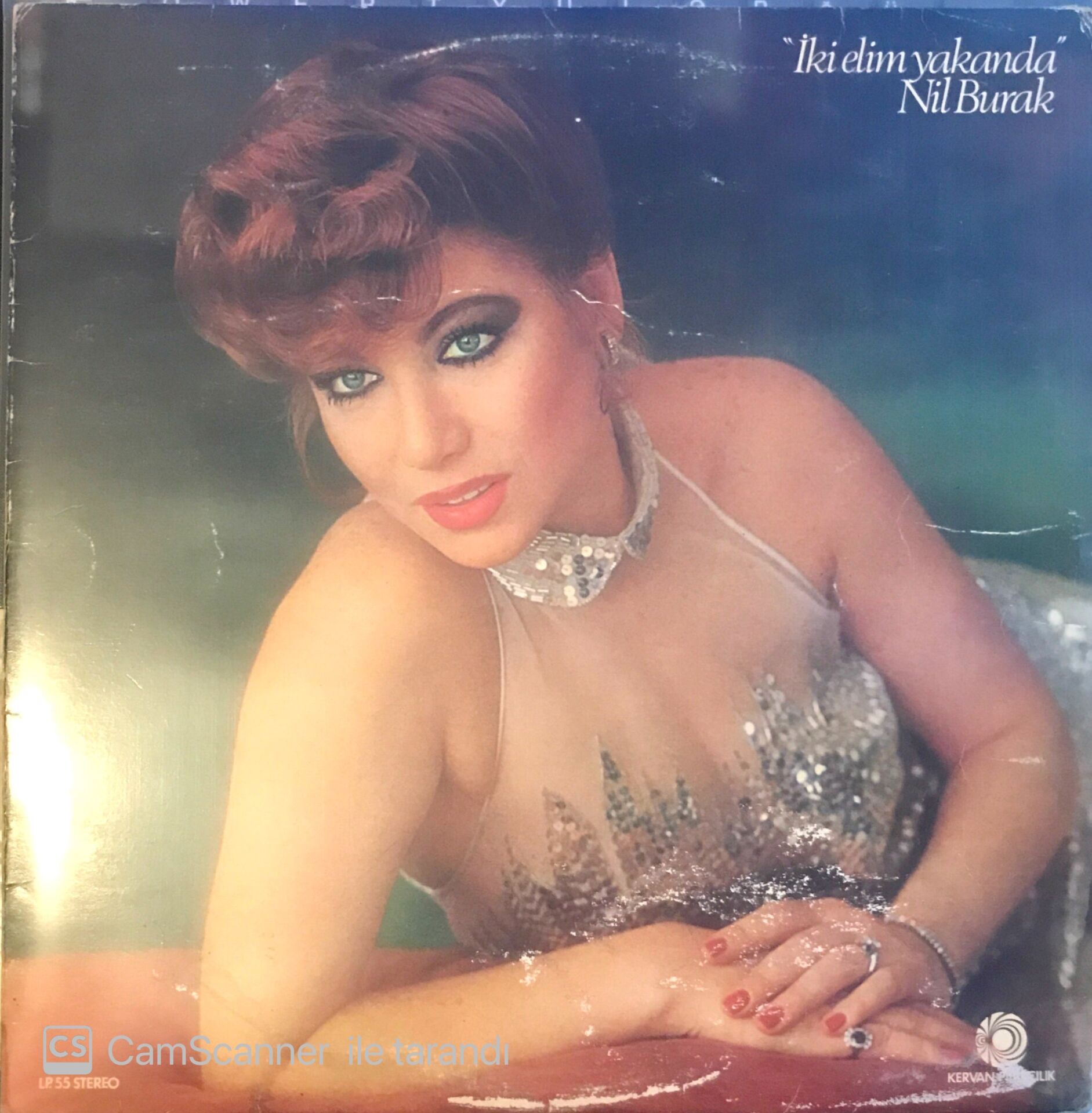 Nil Burak İki Elimden Yakanda LP