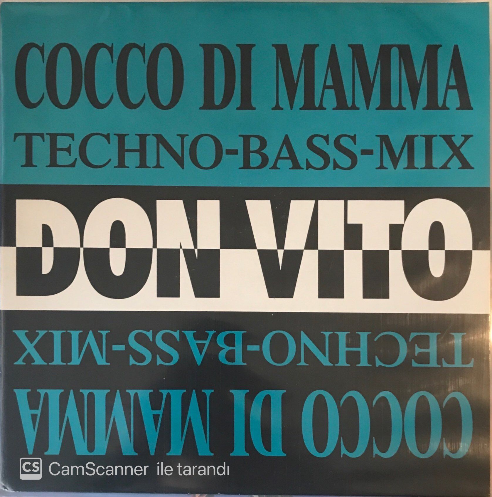 Don Vito - Cocco Dı Mamma Techno Bass Mıx Maxi