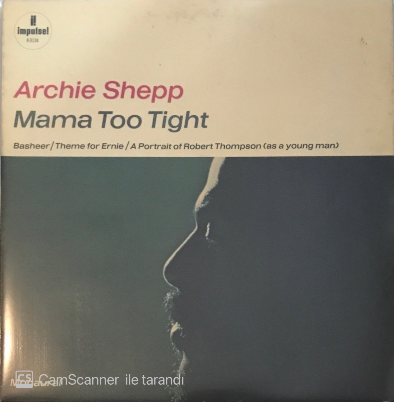 Archie Shepp Mama Too Tight LP