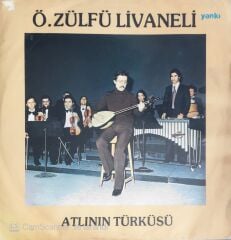 Zülfü Livaneli - Atlının Türküsü - LP