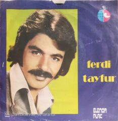 Ferdi Tayfur - Çeşme/Muhtaç Etme Beni - 45'lik