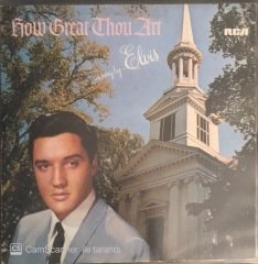 How Great Thou Art As Sung by Elvis Presley LP