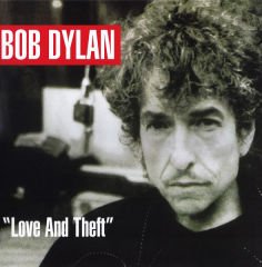 Bob Dylan – ''Love And Theft'' LP