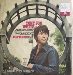 Tony Joe White - Continued LP