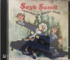 Kent Şeyh Şamil Azerbaycan Folklor Ekibi CD