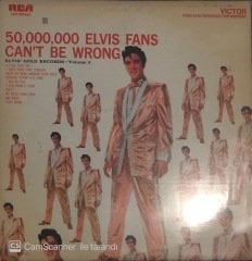50.000.000 Elvis Fans Can't Be Wrong Elvis Gold Records Volume 2 LP