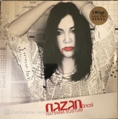 Nazan Öncel Hatırına Sustum LP