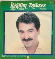 İbrahim Tatlıses - Allah Allah Hülya LP