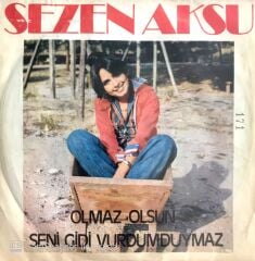 Sezen Aksu - Olmaz Olsun 45lik