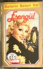 Esengül - Beterin Beteri Var - KASET