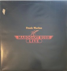 Frank Marino & Mahogany Rush Live LP