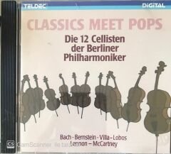 Classics Meet Pops Die 12 Cellisten Der Berliner Philharmoniker CD