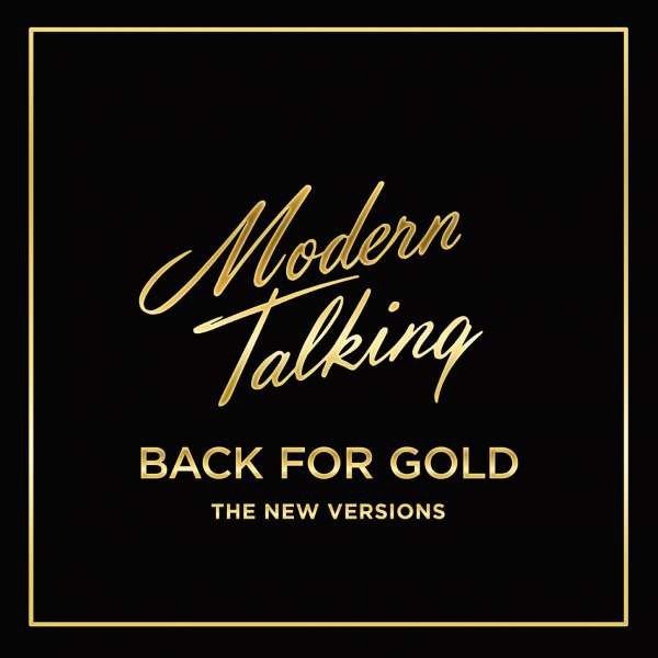 Modern Talking - Back For Gold The New Versions - LP