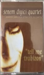 Senem Diyici Quartet - Tell Me Trabizon KASET
