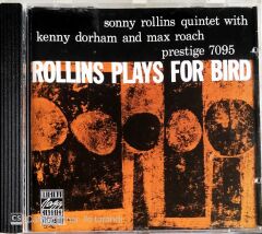 Sonny Rollins Quintet - Rollins Plays For Bird - CD