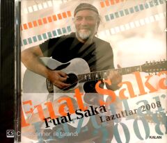 Fuat Saka / Lazutlar 2008 CD