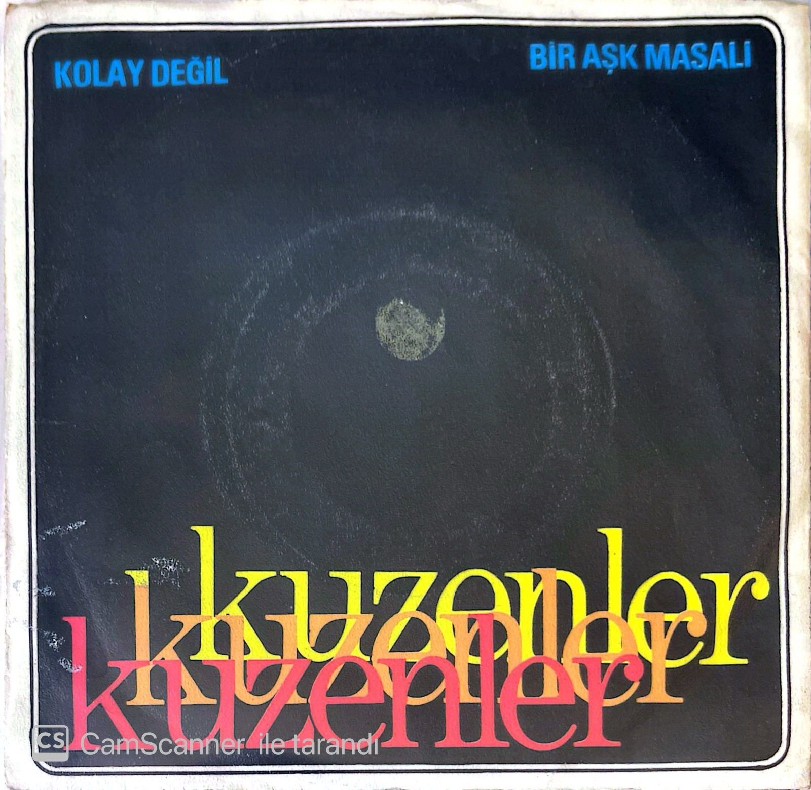 Kuzenler Kolay Değil 45lik