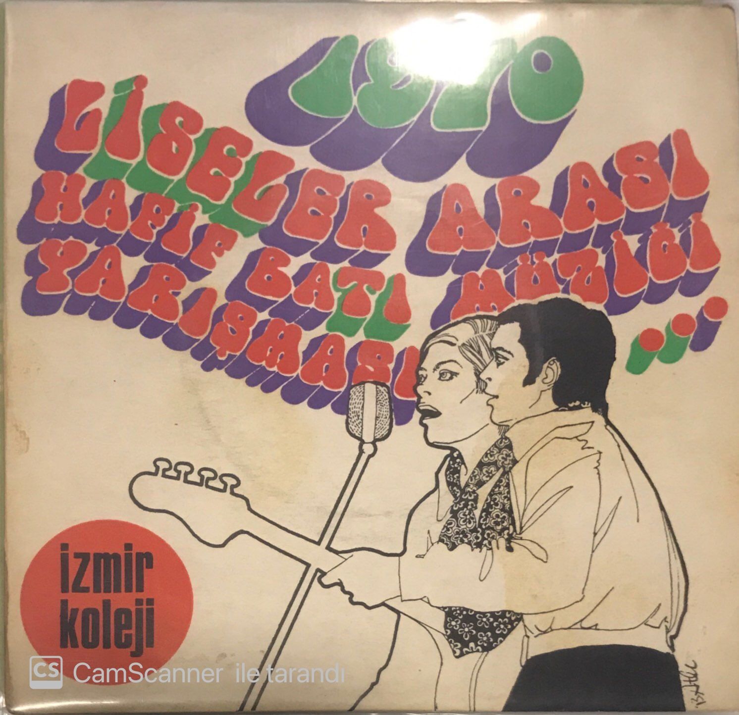 1970 Liseler Arası Hafif Batı Müziği Yarışması İzmir Koleji - Yalnızlığın Sesi 45lik