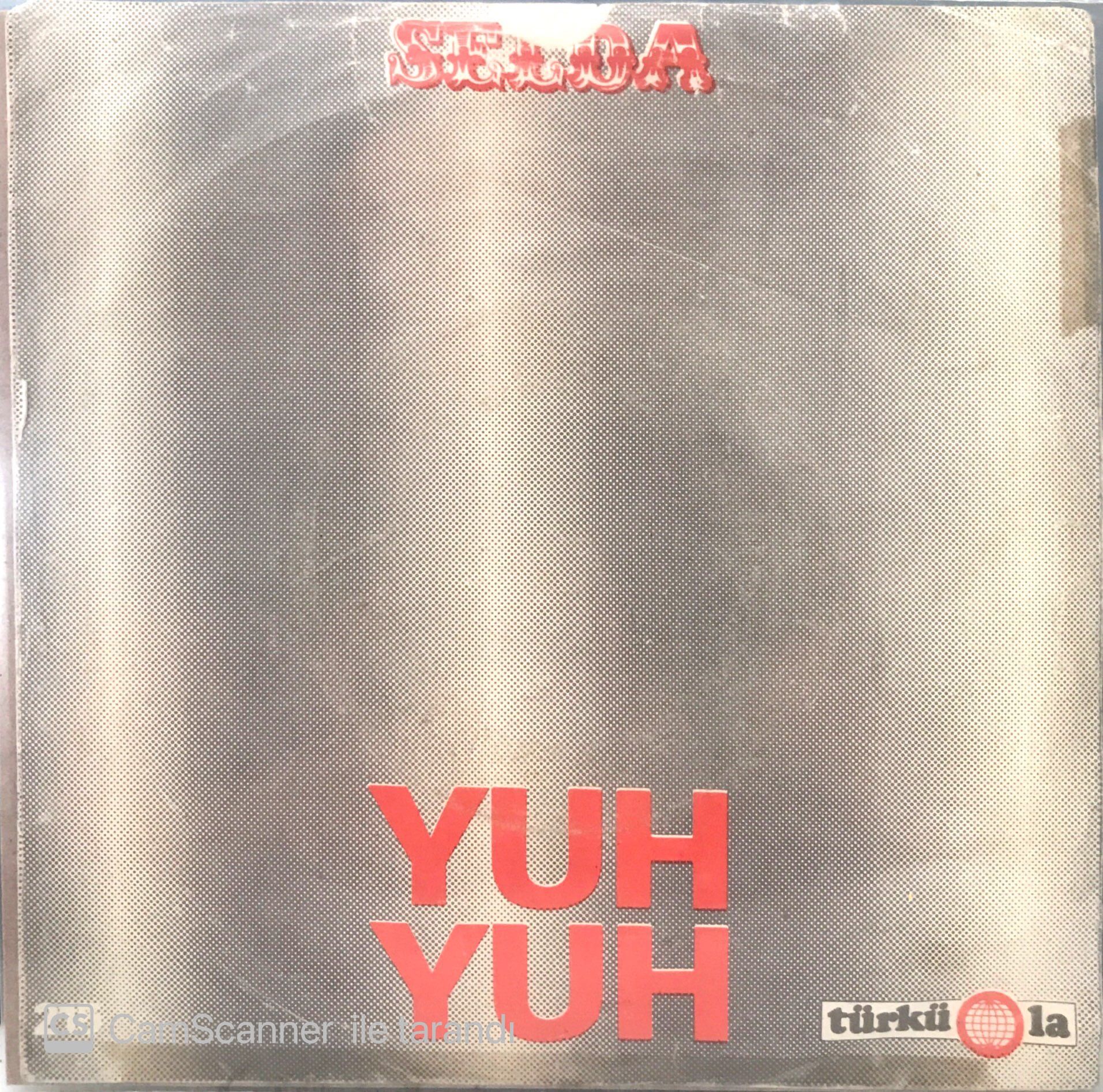 Selda - Yuh Yuh 45lik