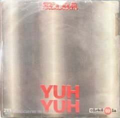 Selda - Yuh Yuh 45lik