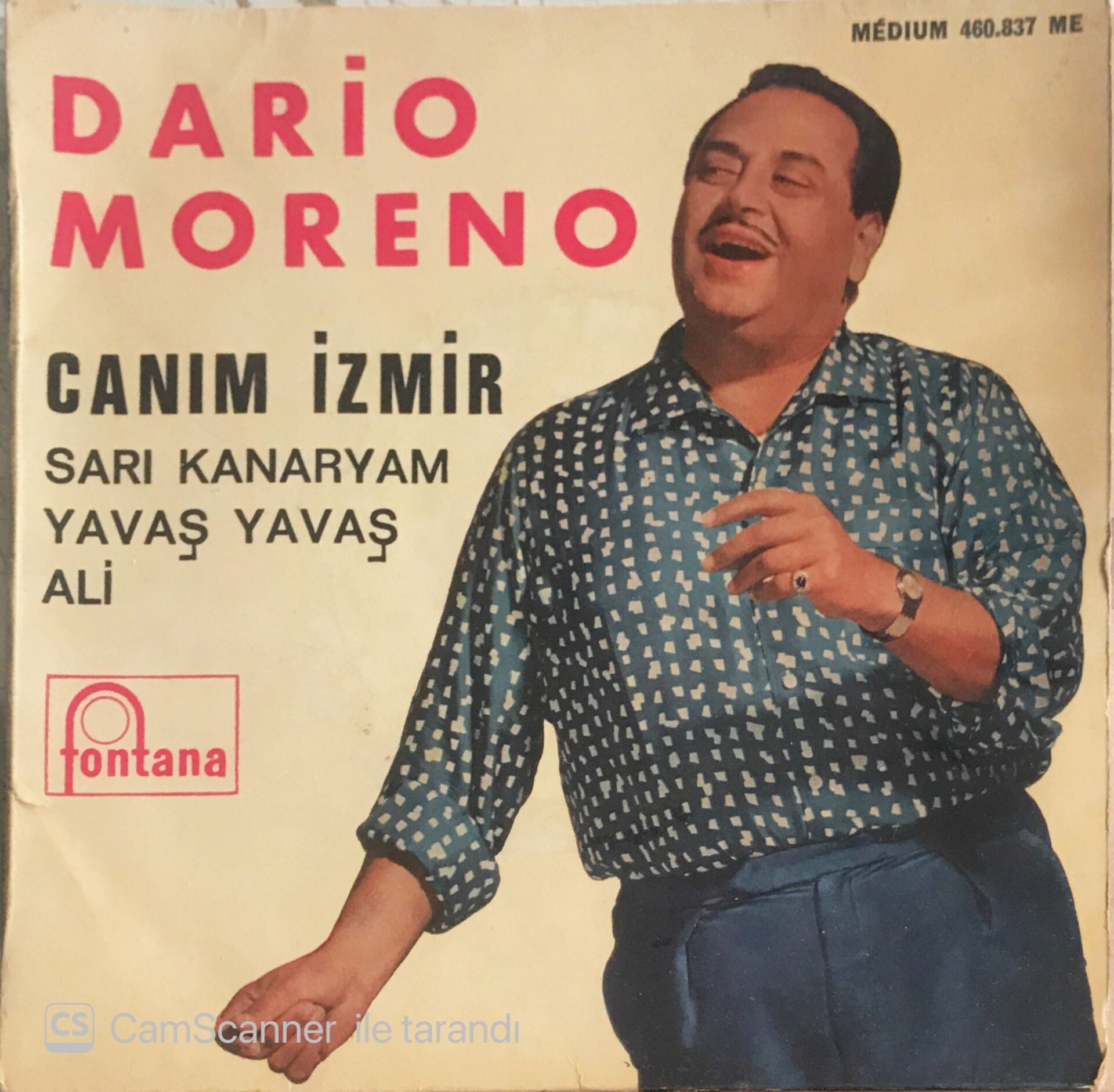 Dario Moreno - Canım İzmir-Sarı Kanaryam/Yavaş Yavaş-Ali - 45'lik