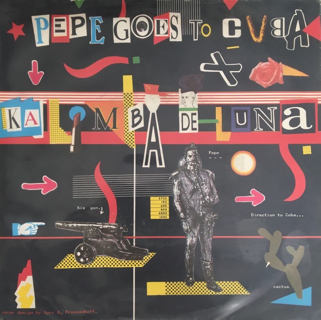 Pepe Goes To Cuba Kalimba Del Luna 45lik