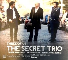 Three Of Us / The Secret Trio CD