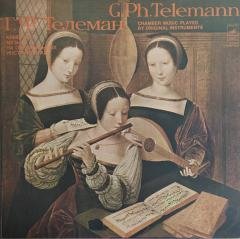 G. Ph. Telemann Chamber Music Played By Original Instruments LP