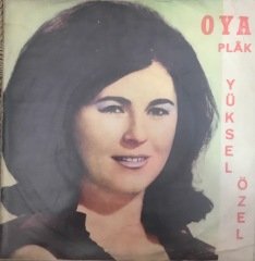 Yüksel Özel Bir Zamanlar 45lik