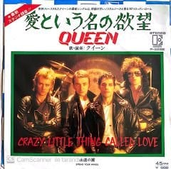Queen - Crazy Little Thing Called Love 45lik (Japon Baskı)