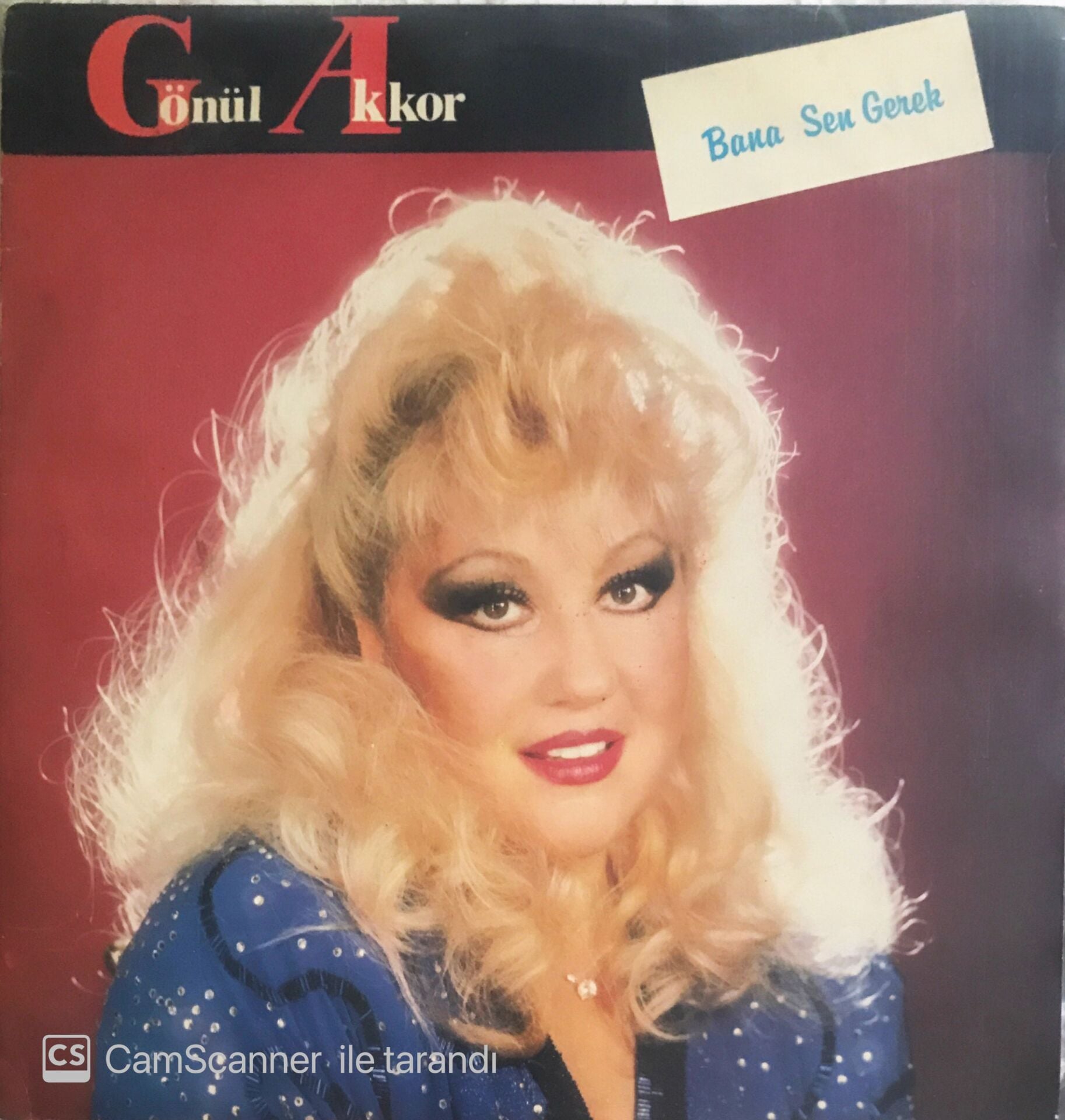 Gönül Akkor - Bana Sen Gerek - LP