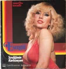 Esengül - Sevdiğimin Kurbanıyım LP