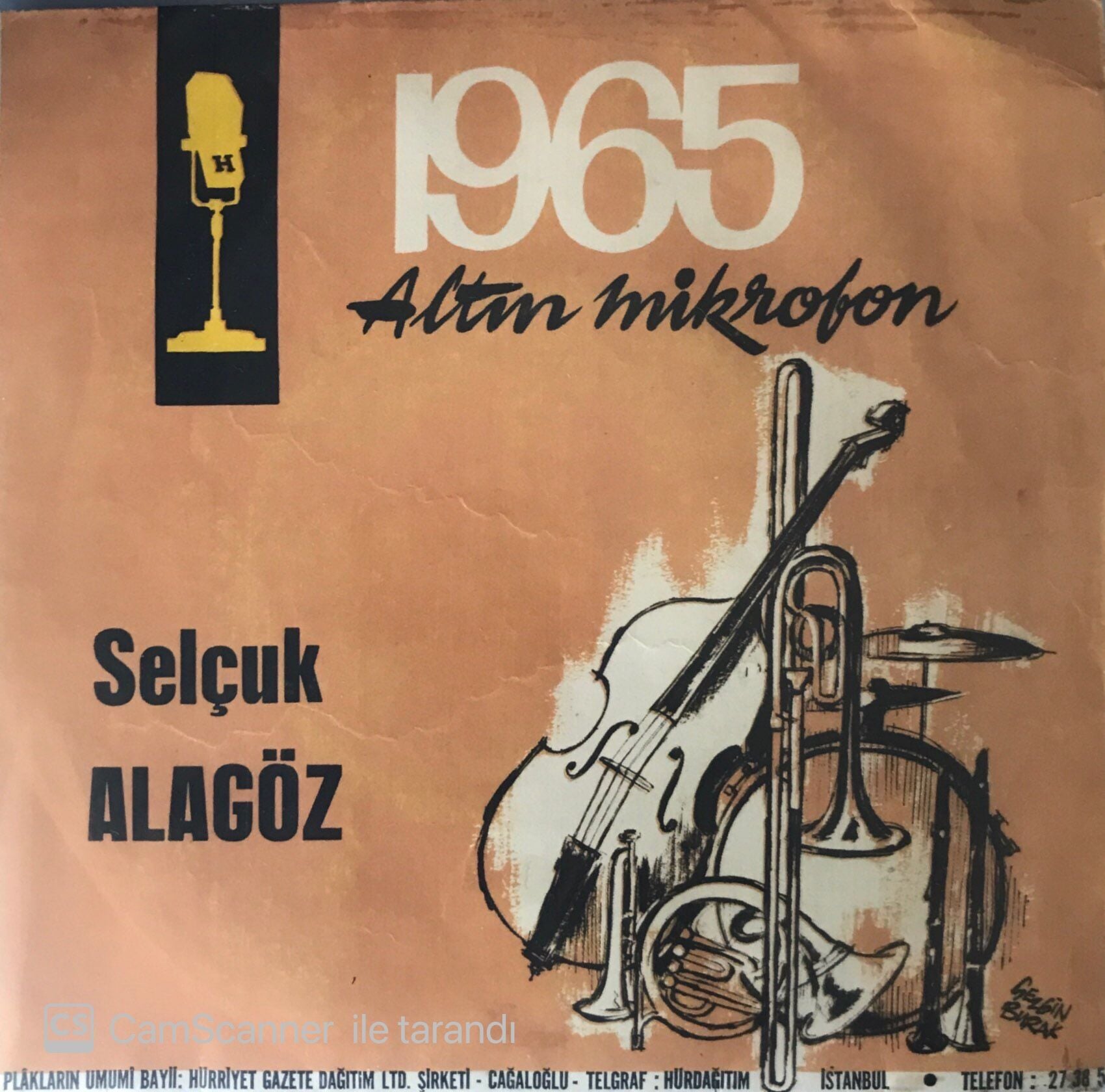 1965 Altın Mikrofon Selçuk Alagöz Kaleden İndir Beni 45 lik