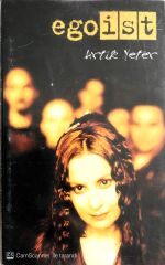 Egoist / Artık Yeter KASET