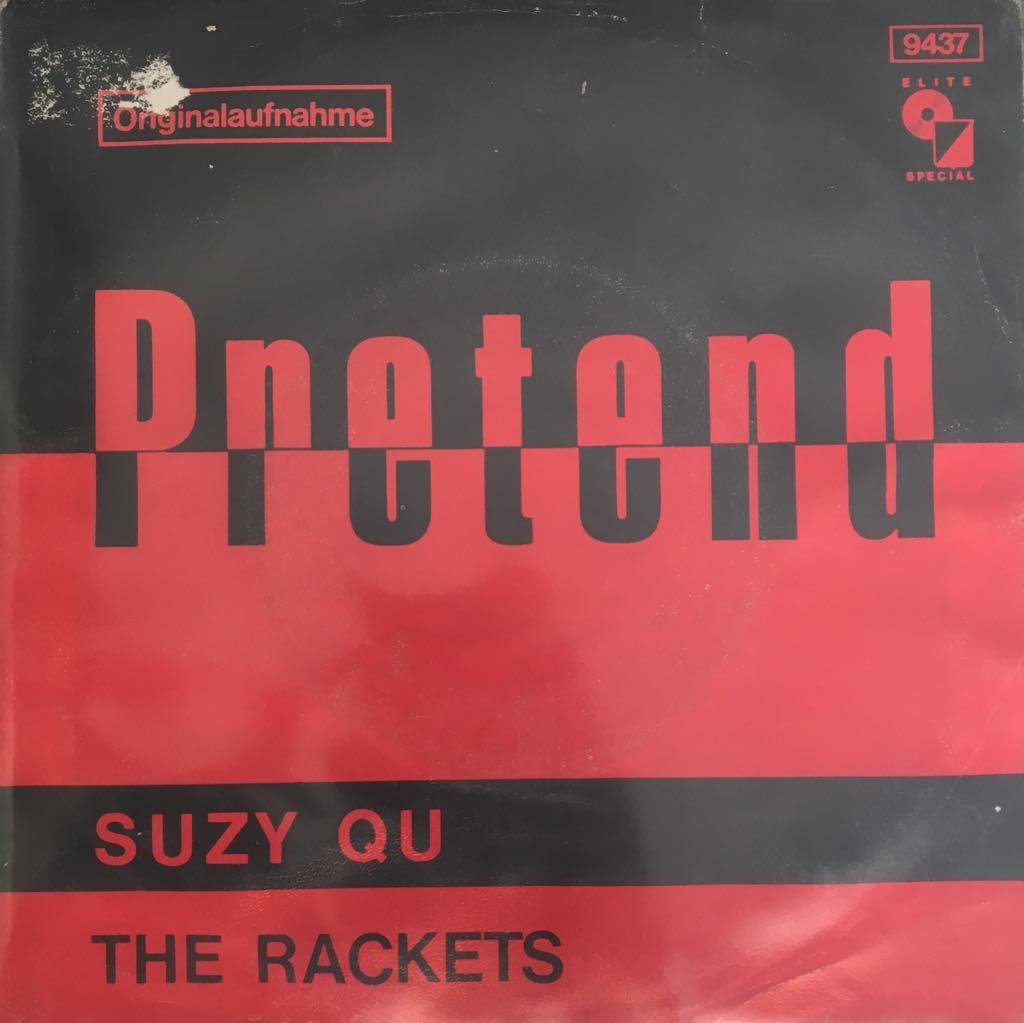 The Rackets Pretend 45lik