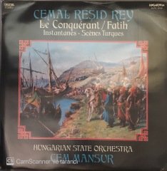 Cemal Reşid Rey Le Conquerant / Fatih LP