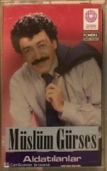 Müslüm Gürses Aldatılanlar KASET