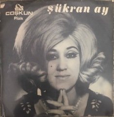 Şükran Ay Kaderime Boyun Büktüm 45lik