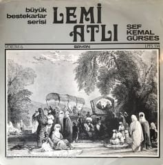 Büyük Bestekarlar Serisi Lemi Atlı Şef Kemal Gürses Volüm 6 LP