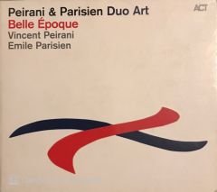 Peirani & Parisien - Belle Epoque CD