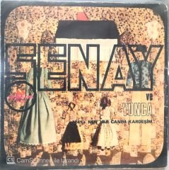 Şenay - Hayat Bayram olsa 45lik