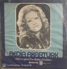 Bedia Akartürk Aldırma Gönül 45lik