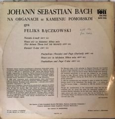 Johann Sebastian Bach - Na Organach w Kamieniu Pomorskim gra Feliks Raczkowski LP