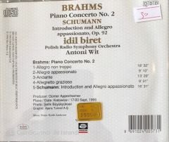 Brahms Piano Concerto No.2 Schumann İdil Biret CD